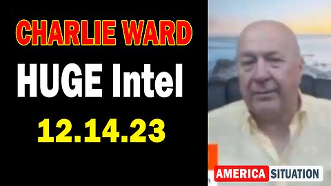 Charlie Ward HUGE Intel Dec 14: "BOMBSHELL: Something Big Is Coming"