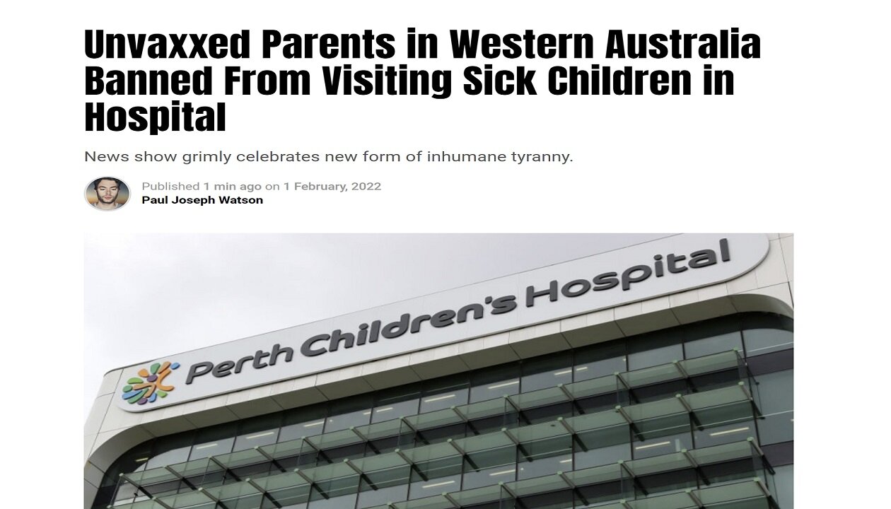 Unvaxxed Parents In W. Australia Banned From Visiting Their Sick Children & Other News