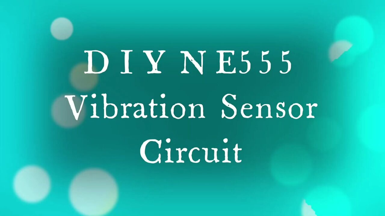 diy NE 555 vebration sensor circuit