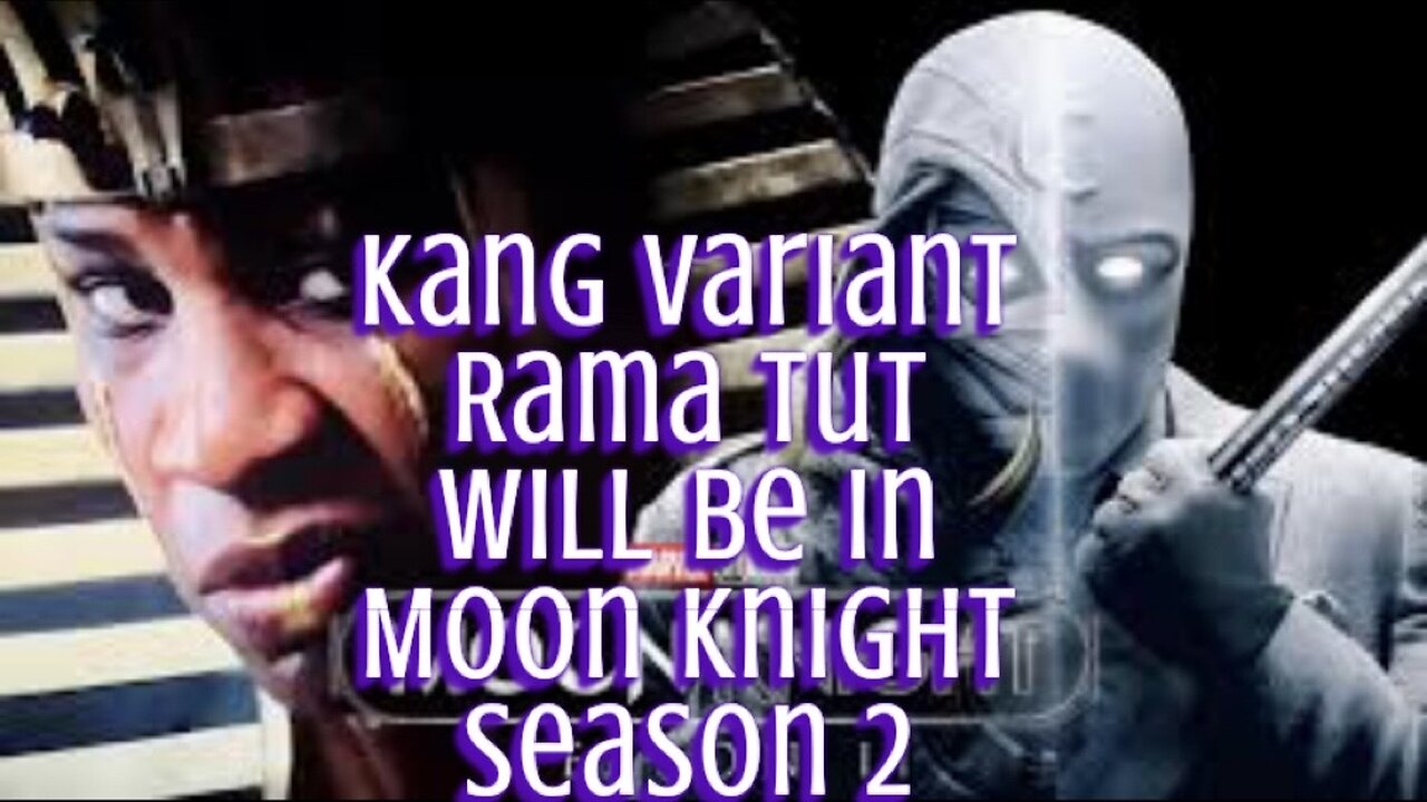 Kang Variant Rama Tut In Moon Knight Season 2