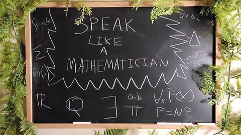 Speak Like a Mathematician!