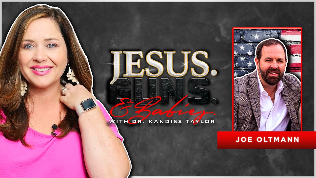 LIVE at 9pm EST: JESUS. GUNS. AND BABIES. w/ Dr. Kandiss Taylor ft. JOE OLTMANN