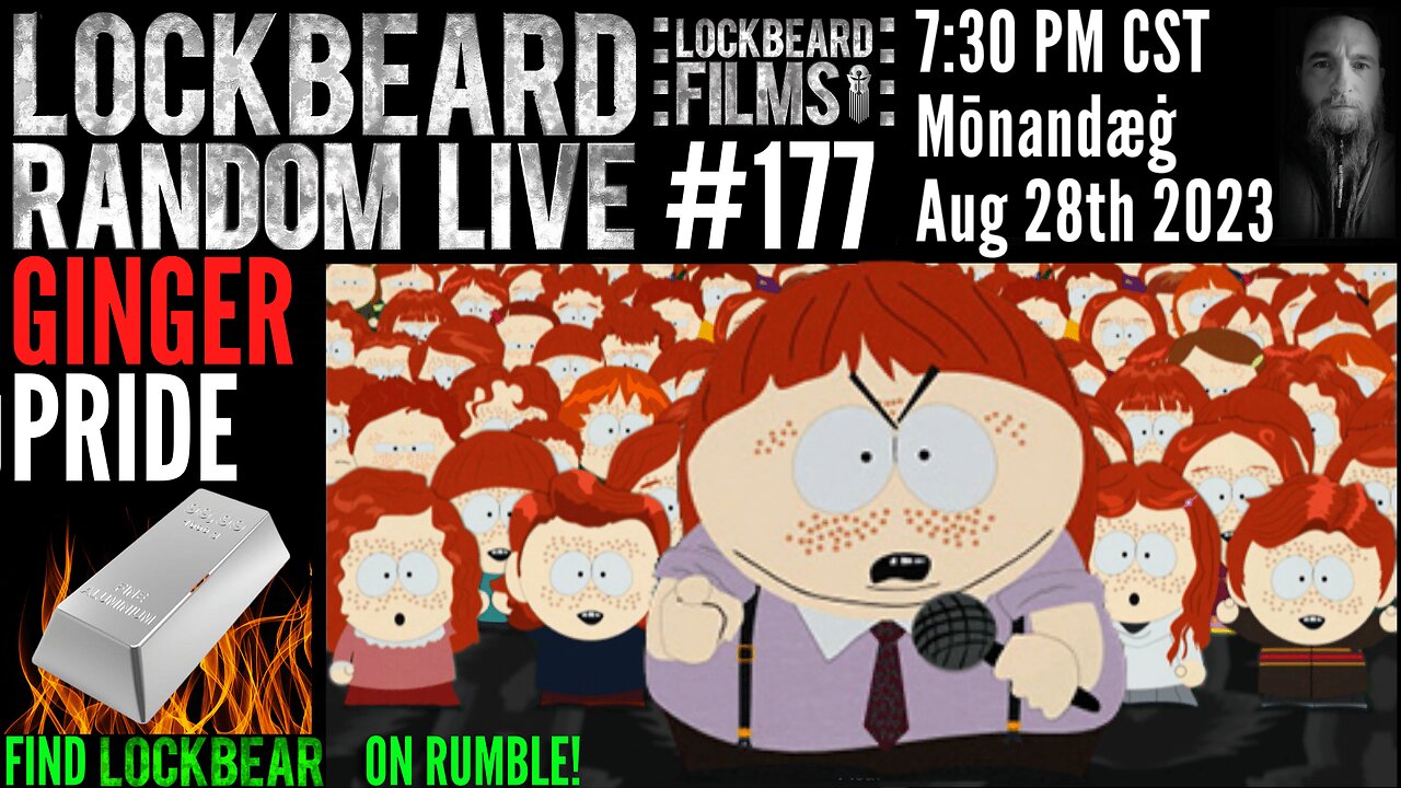 LOCKBEARD RANDOM LIVE #177. Ginger Pride