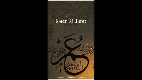 Umar ki jurrat status