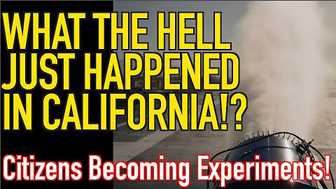 4/15/24 - What The Hell Just Happened In California - Citizens Becoming Experiments..