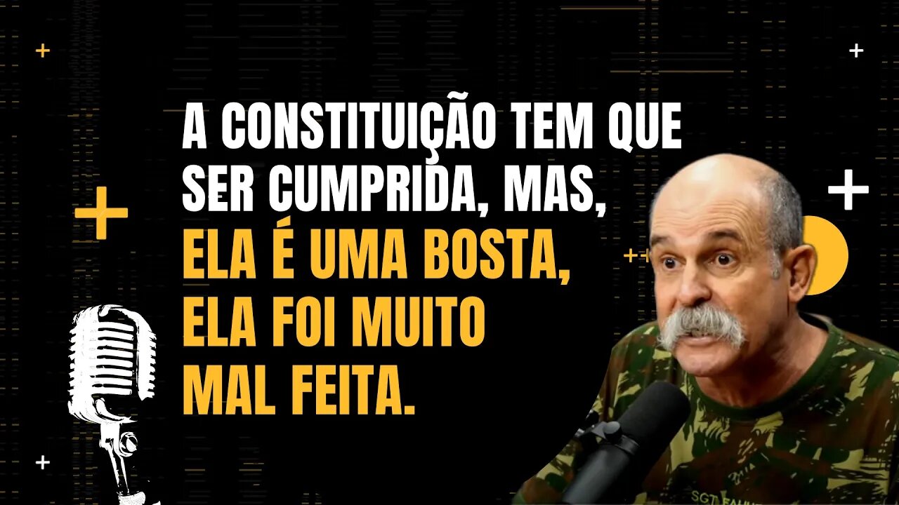 Sargento Fahur faz duras criticas a Constituição Brasileira de 1988 - Flow Podcast