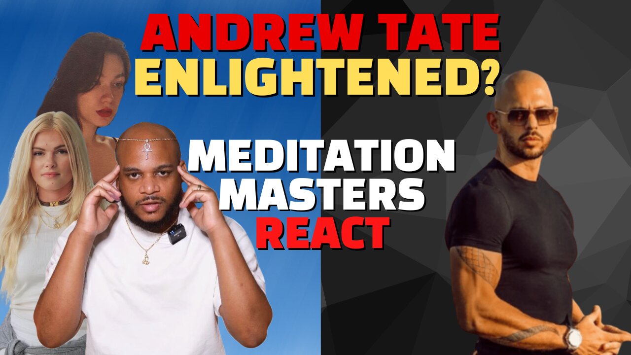 Andrew Tate is Enlightened?