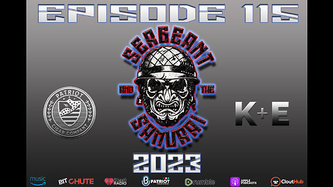 Sergeant and the Samurai Episode 115: 2023