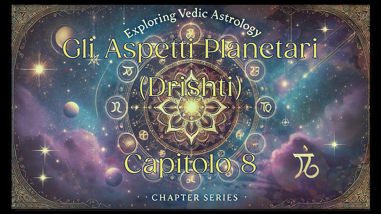 Astrologia Vedica e Karma Cap.8 Gli Aspetti Planetari (Drishti) nell'Astrologia Vedica