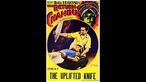 The Return of Chandu - Chapter 11 The Uplifted Knife