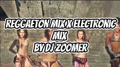 reggaeton x electronic mix by dj zoomer