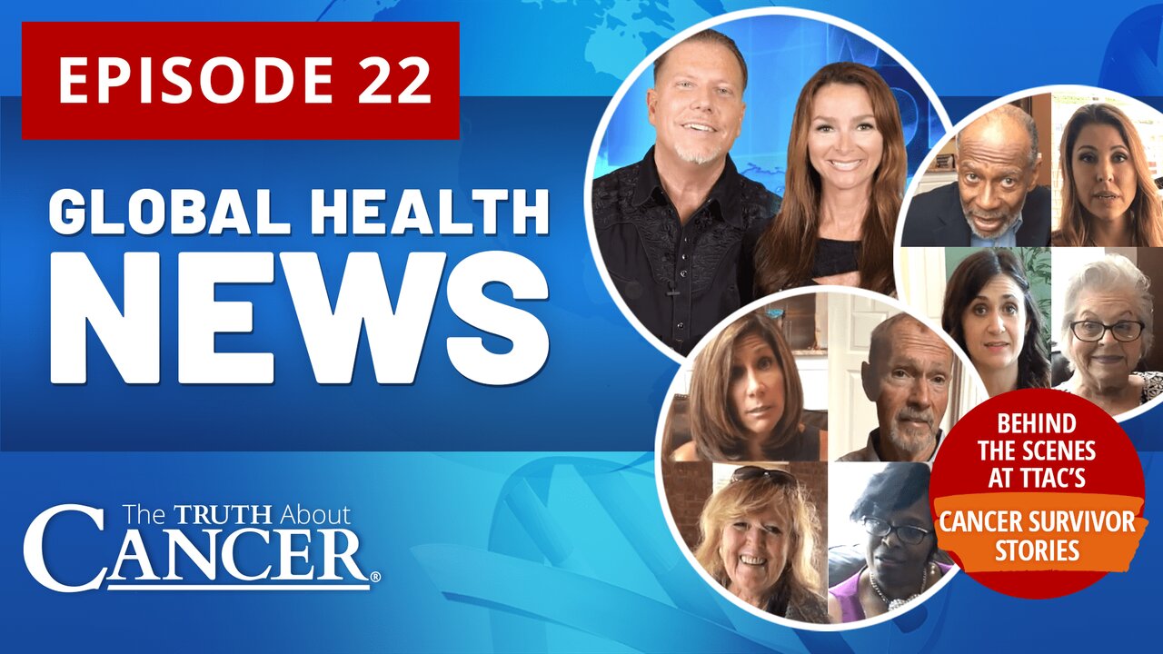 Global Health News Episode #22 | Behind the Scenes at TTAC’s Cancer Survivor Stories