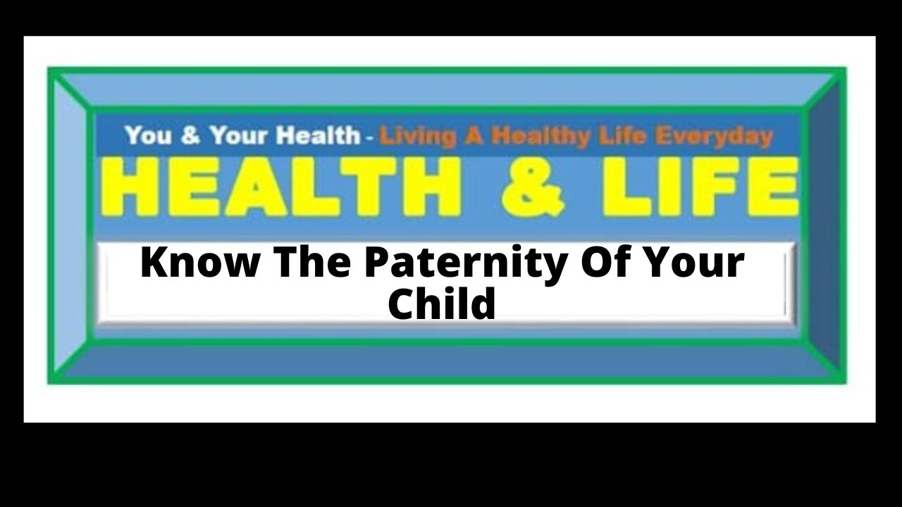 HOW TO DETERMINE THE PATERNITY OF A CHILD