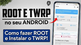 Como FAZER ROOT e Instalar TWRP Recovery no seu ANDROID | ROOT Magisk 2021