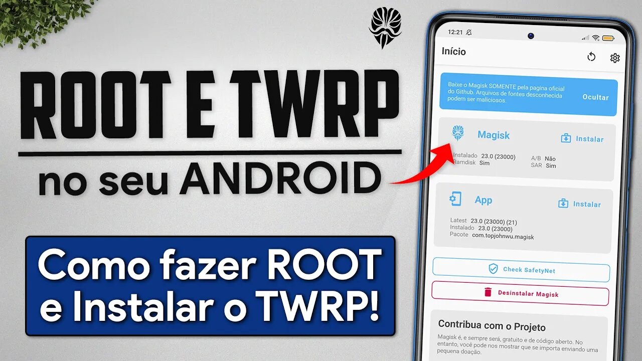 Como FAZER ROOT e Instalar TWRP Recovery no seu ANDROID | ROOT Magisk 2021