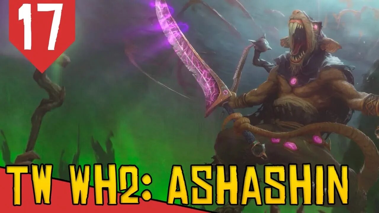 Roubei o DEMONHO - Total War Warhammer 2 Ashashin #17 [Gameplay Português PT-BR]