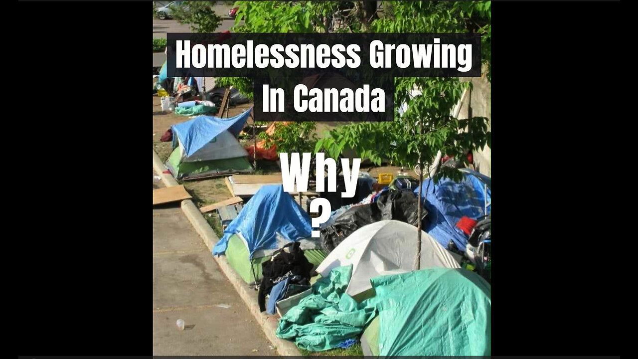 Homelessness Growing In Canada - Why