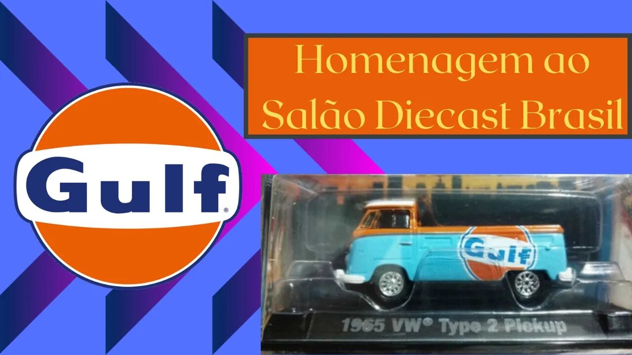 Miniatura Oficial do 1º Salão Diecast Kombi da Gulf - hot wheels, matchbox, johnny lightning