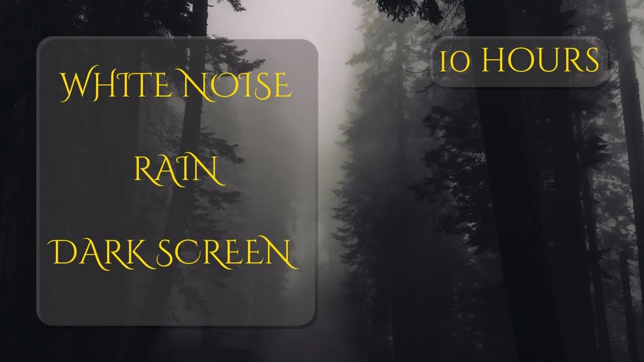 Rain White Noise Dark Screen for 10 Hours