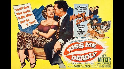 KISS ME DEADLY 1955 Mike Hammer Gets in the Middle of a Deadly Game of Cat & Mouse FULL MOVIE in HD