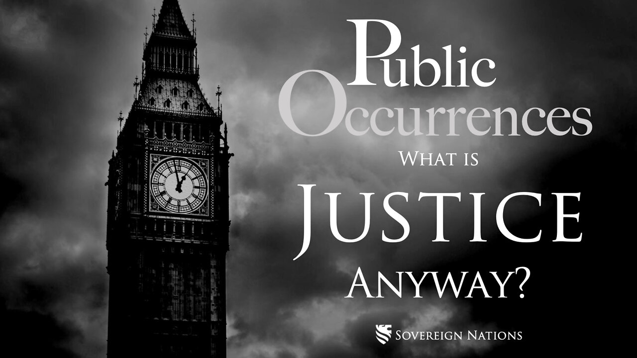 What is Justice Anyway? | Public Occurrences, Ep. 49