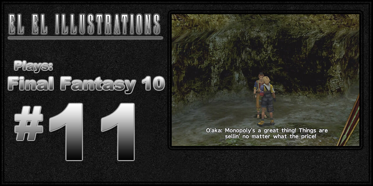 El El Plays Final Fantasy 10 Episode 11: Whales With Lasers