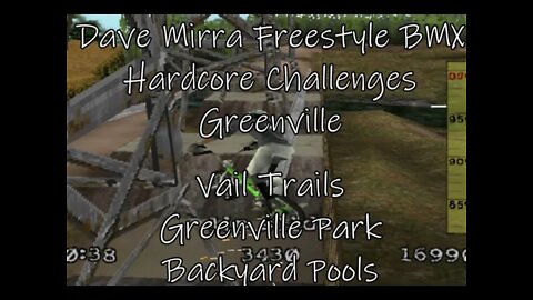 Dave Mirra Freestyle BMX: Greenville Hardcore Challenges