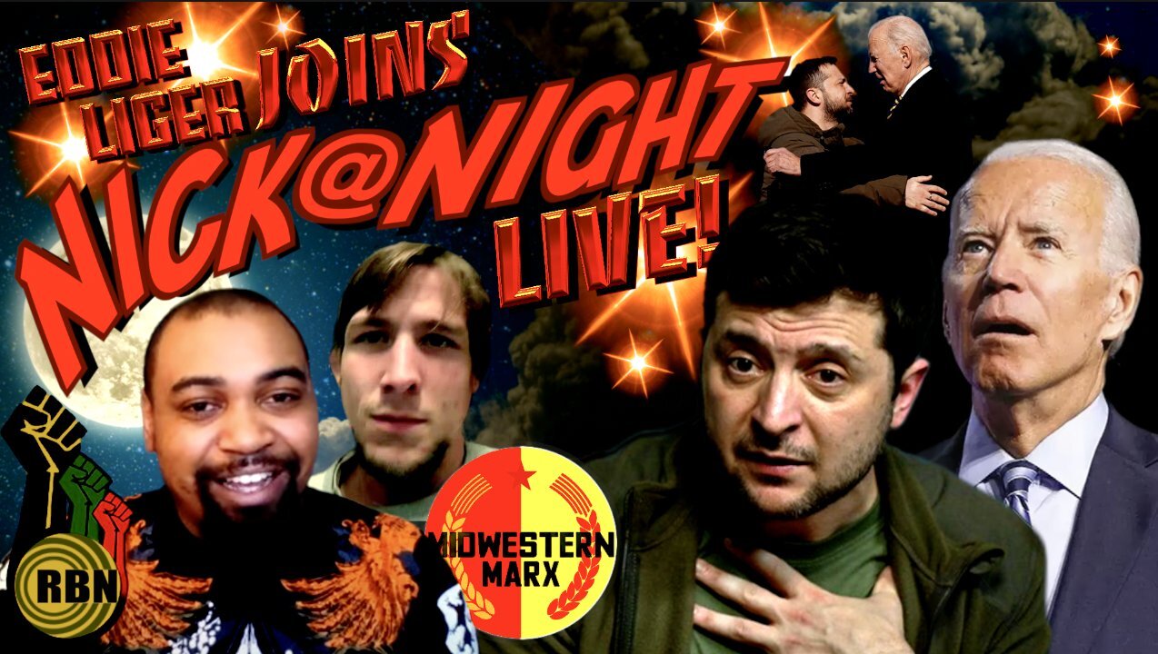 RBN Wednesday LIVE Nick at Night | Midwestern Marx Joins | NATO Wants Forever War