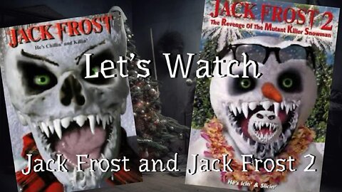 Jack Frost 1 & 2 Watch Along