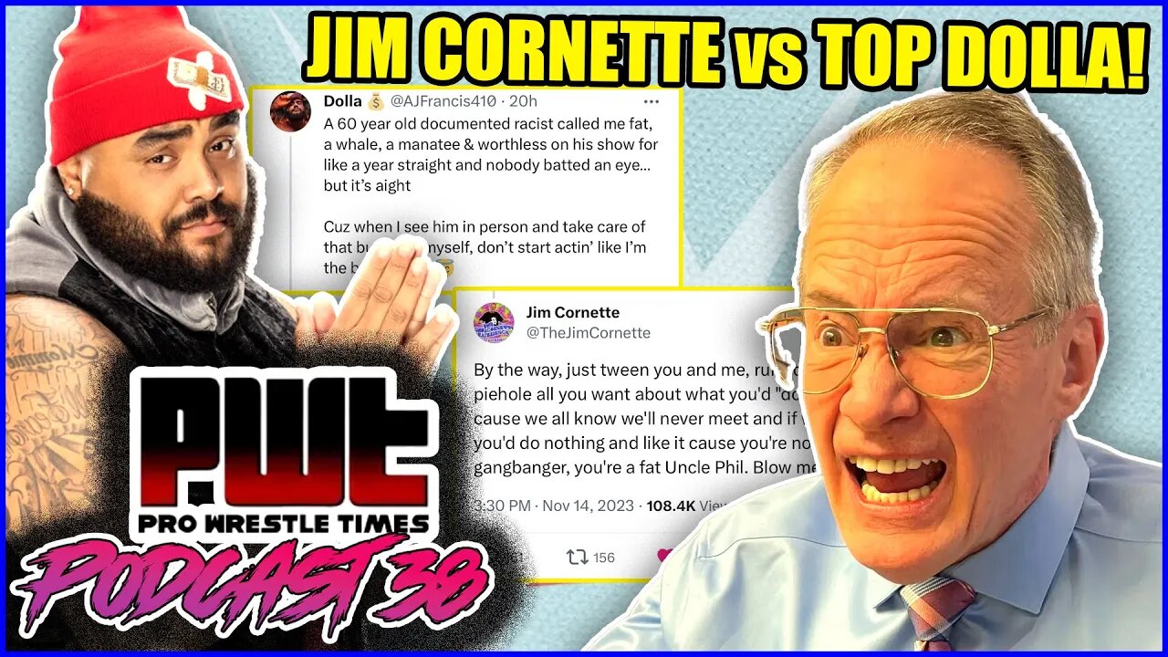 Jim Cornette HEATED EXCHANGE With Top Dolla!