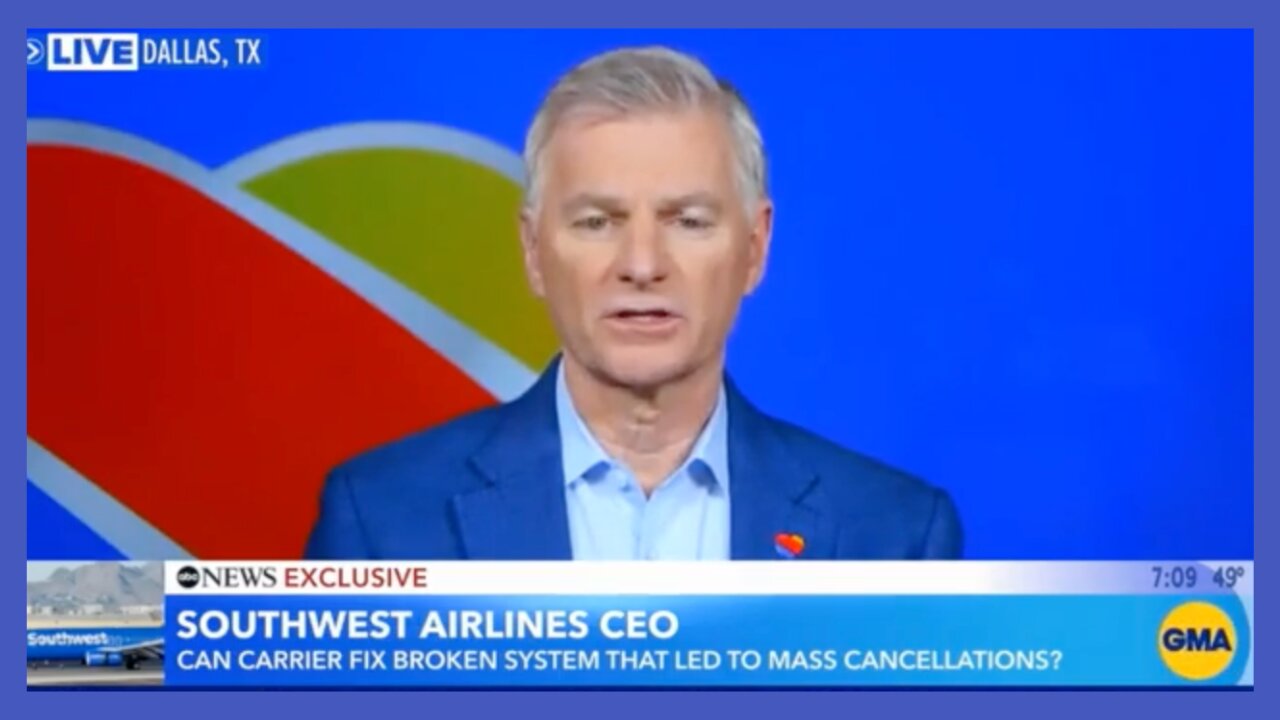 Southwest CEO: We’ll Learn from Debacle, ‘Already Had a Great Plan’ to Invest in Tech