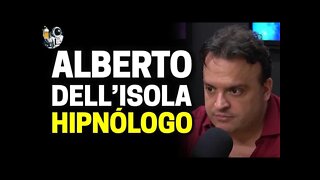 ALBERTO DELL'ISOLA (HIPNÓLOGO) | Planeta Podcast (Mente Humana) Ep.114