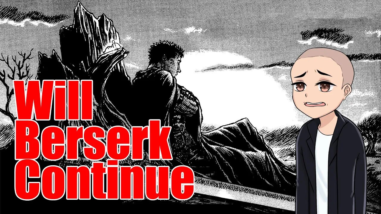 What Will Happen To The Berserk Manga-Will It Continue #manga #berserk