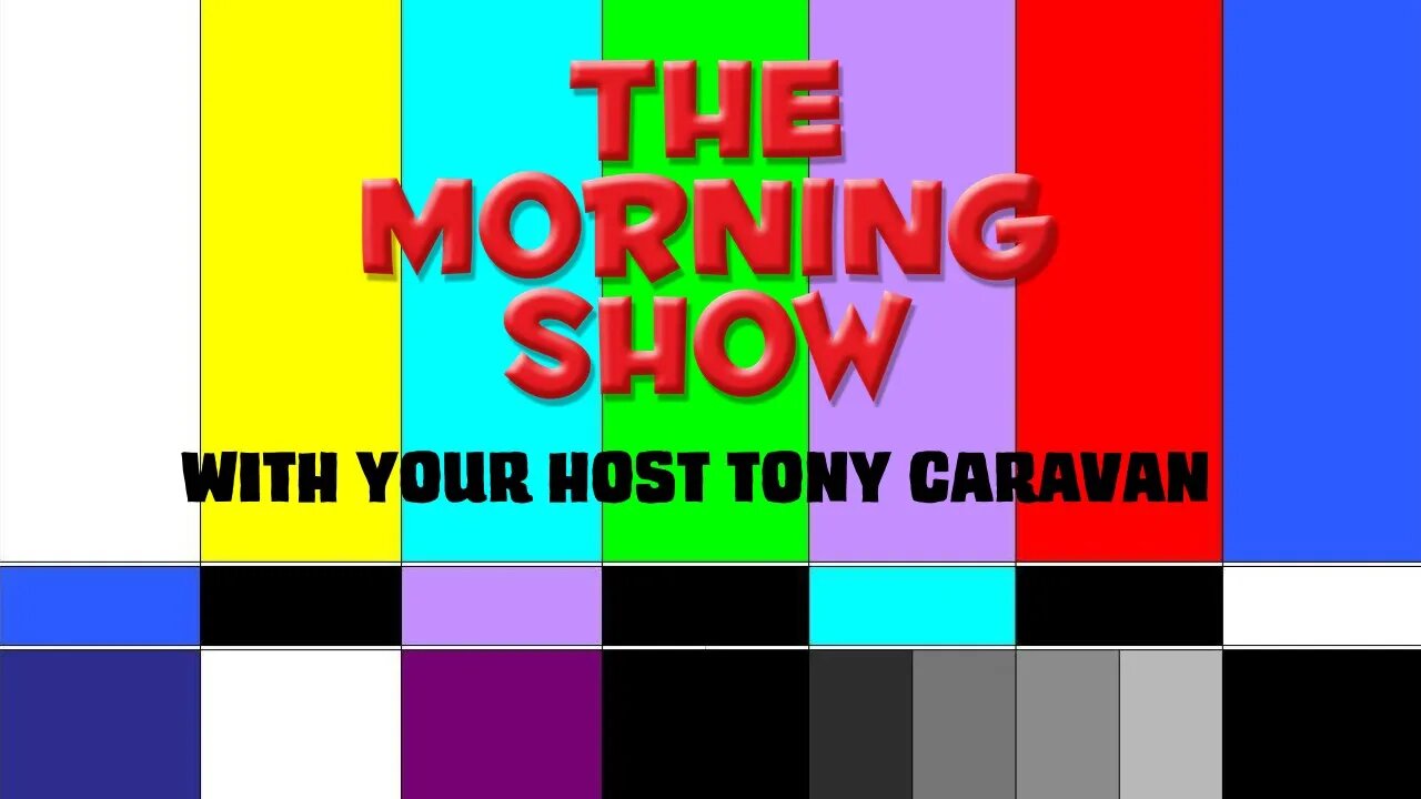 Tony Caravan LIVE 6-22-21 -- We Now Control Everything