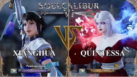 Xianghua (Pamisapenguin) VS Quintessa (Âmesang) (SoulCalibur™ VI: Online)