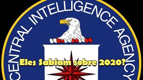 CIA - 2020, eles sabiam?