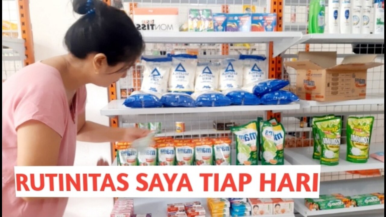 Rutinitas saya setiap hari