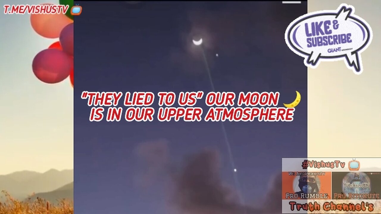 "They Lied To Us" Our Moon 🌙 Is In Our Upper Atmosphere... #VishusTv 📺