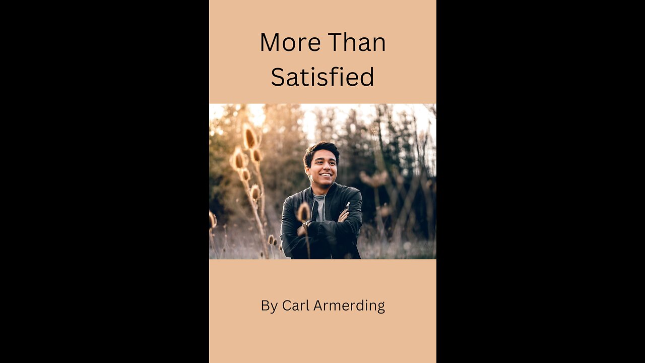 More Than Satisfied By Carl Armerding