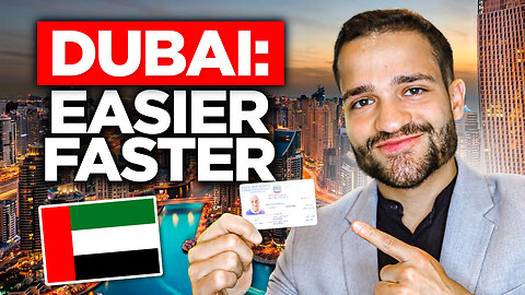 NEW and EASIER Dubai Residency Process Is Here!