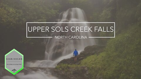 Upper Sols Creek Falls, NC -- 4K Cinematic