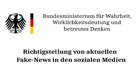 DAS WAHRHEITSMINISTERIUM UND BETREUTES DENKEN INFORMIERT