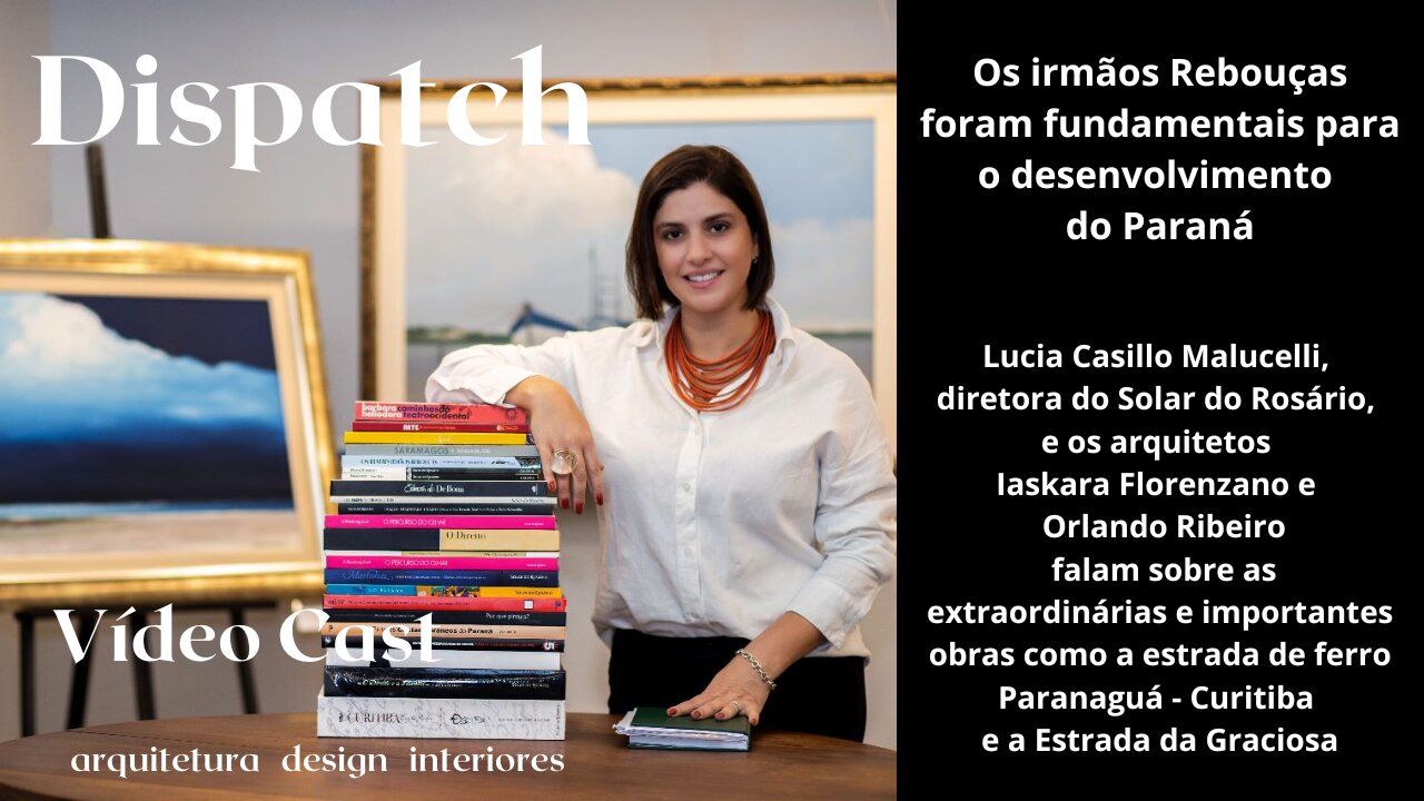 Dispatch Ep 22 Arquitetura Design Interiores - conversas com convidados inteligentes