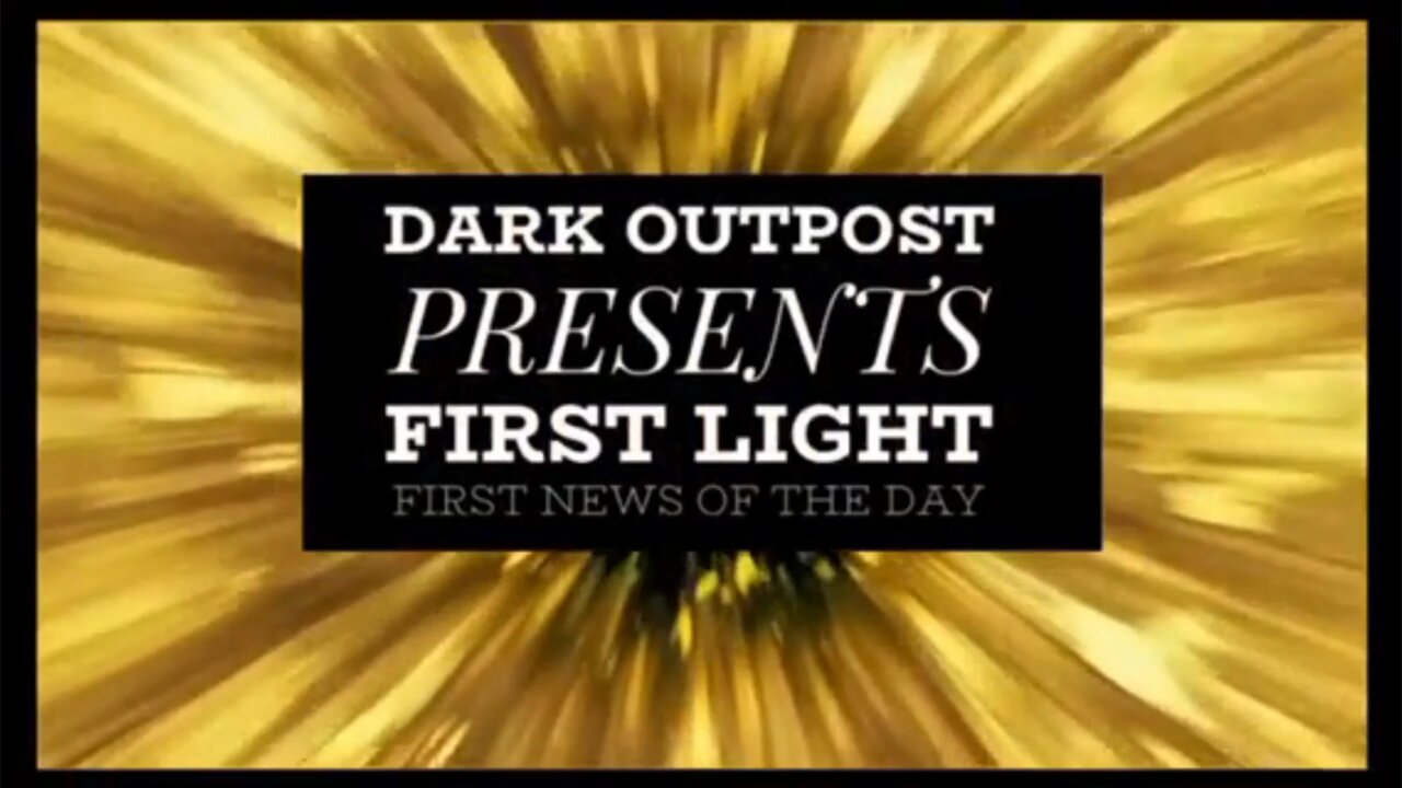 Dark Outpost First Light 02.14.2023 New Evidence In JonBenet Ramsey Case!