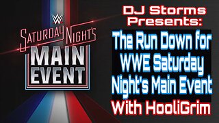 The Run Down for WWE Saturday Night's Main Event 2024 with HooliGrim