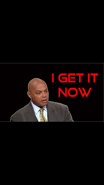 Charles Barkley "Now I understand why black people want to vote for Trump"