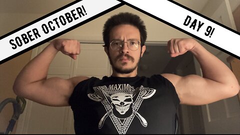 LET’S PLAY: Sober October Day 9