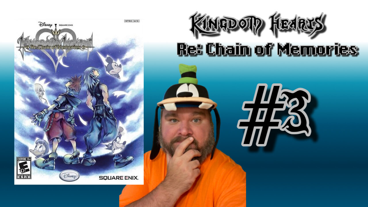 Kingdom Hearts Re: Chain of Memories - #3 - Let's Try Not To Repeat What Happened Last Time