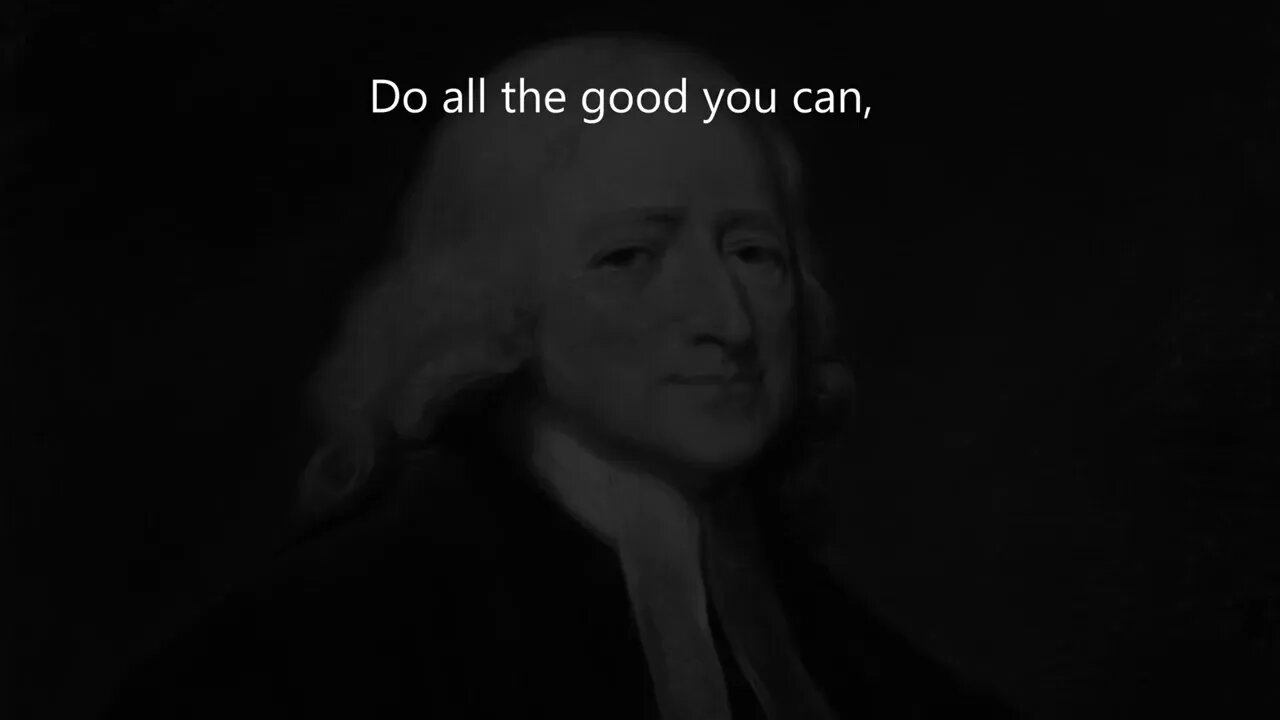 English Lesson Short with John Wesley Famous Quote