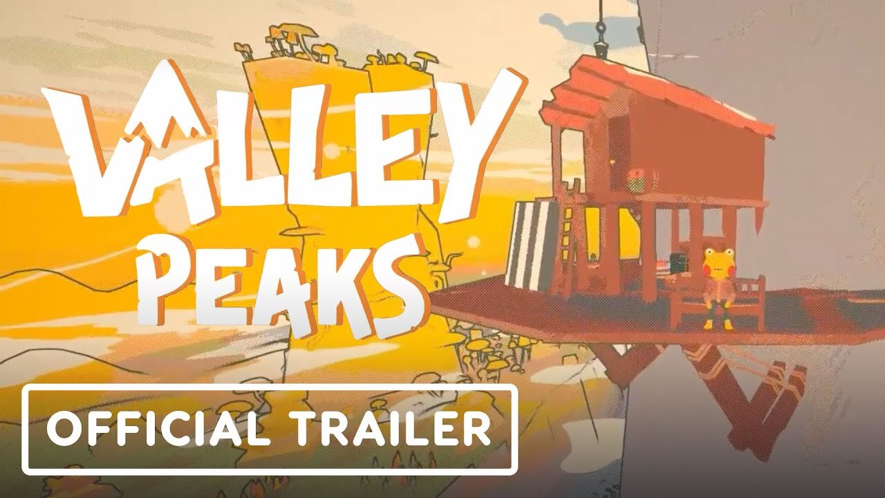 Valley Peaks - Official Trailer | The Mix Showcase March 2023